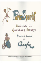 Paris - sportif. anciens et nouveaux sports