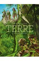 Terre - tome 1 le vieux monde