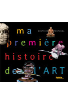 Ma premiere histoire de l-art