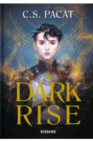 Dark rise (édition reliée)