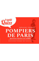 Le petit quizz pompiers de paris