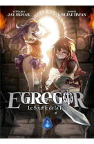 Egregor - tome 2 - le souffle de la foi