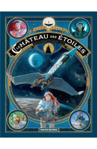 Le chateau des etoiles t02 1869 la conquete de l-espace