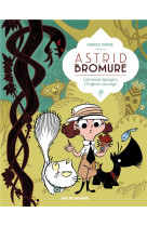 Astrid bromure t03 comment epingler l-enfant sauvage