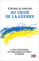 Au coeur de la guerre