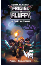 Frigiel et fluffy t3 la foret de varogg