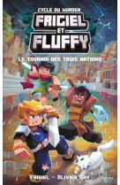 Frigiel et fluffy - le tournoi des trois nations