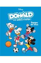 Donald les annees college t02 equipe de choc