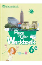 Workbook anglais 6e - piece of cake, édition 2017