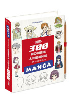 Mes 300 modeles mangas a dessiner en pas en pas a partir de 8 ans