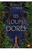 Les loups dores t01