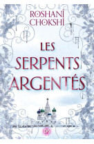 Les serpents argentes (broche) t02