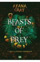 Beasts of prey broche t01 que la chasse commence