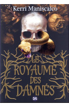 Le royaume des damnes t01 (relie)