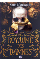 Le royaume des damnes t01