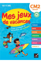 Mes jeux de vacances du cm2 à la 6e- 2024