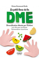 Petit livre de - la diversification alimentaire menee par l-enfant