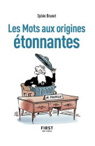 Petit livre de - les mots aux origines étonnantes, 2e éd