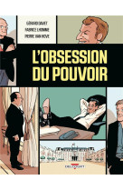 L-obsession du pouvoir