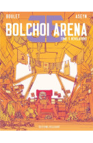 Bolchoi arena t03 - revolutions