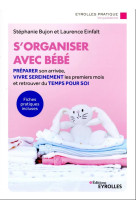 S'organiser avec bébé