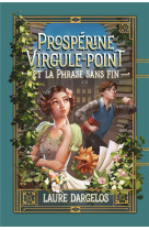 Prosperine virgule-point et la phrase sans fin (edition bonus)