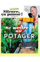 Se mettre au potager