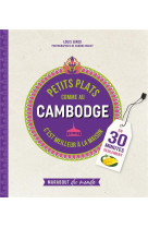 Petits plats comme au cambodge