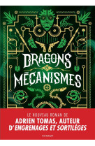 Dragons et mécanismes