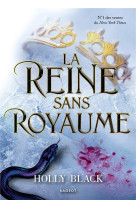 La reine sans royaume