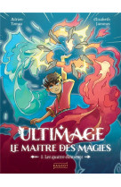 Ultimage, le maître des magies t1 - les quatre éléments