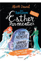 Les tribulations d-esther parmentier, sorciere stagiaire - t03 - crime premedite vampire recherche