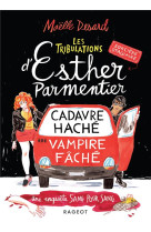 Les tribulations d-esther parmentier sorciere stagiaire t01 cadavre hache vampire fache