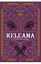 Keleana t02 la reine sans couronne