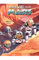 Ma vie sur mars t02 mission survie