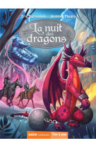 La nuit des dragons t02 le maitre des ecailles