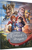 L'enfant dragon - l'intégrale