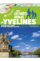 Dans les forets royales des yvelines - rambouillet, marly et saint-ger