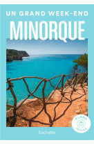 Minorque guide un grand week-end