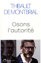 Osons l'autorité