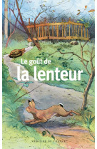 Le gout de la lenteur