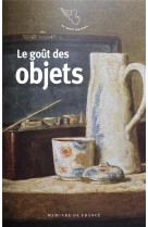 Le gout des objets