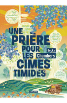 Une priere pour les cimes timides t02