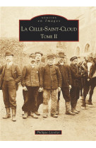 La celle saint-cloud  tome ii