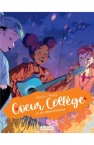 Coeur college t03 un chant d-amour