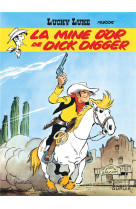 Lucky luke t01 mine d-or de dick digger