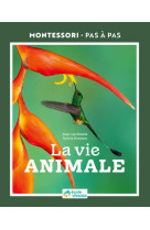 Le vie animale 6-12 ans