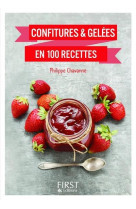 Petit livre de - confitures & gelees en 100 recettes