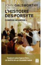 L histoire des forsyte. comedie moderne - 1