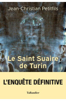 Le saint suaire de turin